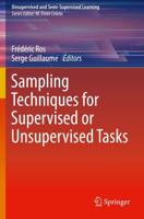 Sampling Techniques for Supervised or Unsupervised Tasks