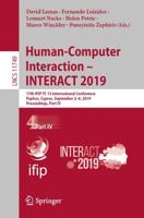 Human-Computer Interaction - INTERACT 2019 : 17th IFIP TC 13 International Conference, Paphos, Cyprus, September 2-6, 2019, Proceedings, Part IV