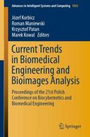 Current Trends in Biomedical Engineering and Bioimages Analysis : Proceedings of the 21st Polish Conference on Biocybernetics and Biomedical Engineering