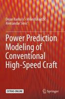 Power Prediction Modeling of Conventional High-Speed Craft