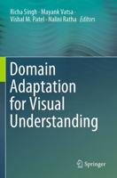 Domain Adaptation for Visual Understanding