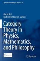 Category Theory in Physics, Mathematics, and Philosophy