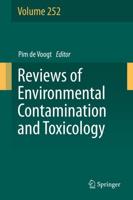 Reviews of Environmental Contamination and Toxicology Volume 252