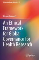 An Ethical Framework for Global Governance for Health Research