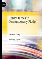 Henry James in Contemporary Fiction : The Real Thing