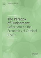 The Paradox of Punishment