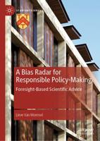 A Bias Radar for Responsible Policy-Making : Foresight-Based Scientific Advice