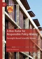 A Bias Radar for Responsible Policy-Making : Foresight-Based Scientific Advice