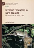 Invasive Predators in New Zealand : Disaster on Four Small Paws