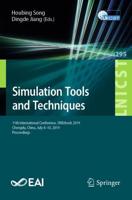 Simulation Tools and Techniques : 11th International Conference, SIMUtools 2019, Chengdu, China, July 8-10, 2019, Proceedings