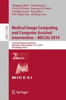 Medical Image Computing and Computer Assisted Intervention - MICCAI 2019 Image Processing, Computer Vision, Pattern Recognition, and Graphics