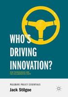 Who's Driving Innovation? : New Technologies and the Collaborative State