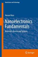 Nanoelectronics Fundamentals : Materials, Devices and Systems