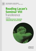 Reading Lacan's Seminar VIII : Transference