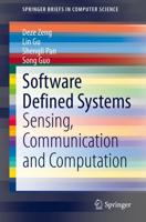 Software Defined Systems : Sensing, Communication and Computation