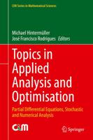 Topics in Applied Analysis and Optimisation : Partial Differential Equations, Stochastic and Numerical Analysis