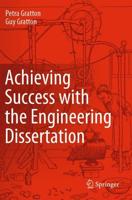 Achieving Success With the Engineering Dissertation