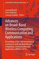 Advances on Broad-Band Wireless Computing, Communication and Applications : Proceedings of the 14th International Conference on Broad-Band Wireless Computing, Communication and Applications (BWCCA-2019)