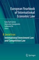 International Investment Law and Competition Law. Special Issue