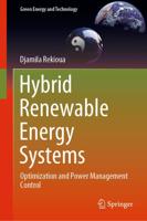Hybrid Renewable Energy Systems : Optimization and Power Management Control