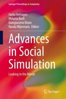 Advances in Social Simulation : Looking in the Mirror