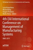 4th EAI International Conference on Management of Manufacturing Systems : MMS 2019