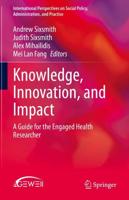 Knowledge, Innovation, and Impact