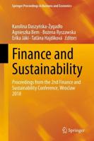Finance and Sustainability : Proceedings from the 2nd Finance and Sustainability Conference, Wroclaw 2018