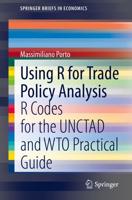 Using R for Trade Policy Analysis : R Codes for the UNCTAD and WTO Practical Guide