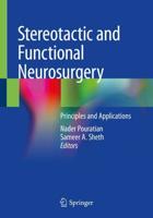 Stereotactic and Functional Neurosurgery