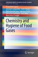 Chemistry and Hygiene of Food Gases. Chemistry of Foods