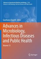 Advances in Microbiology, Infectious Diseases and Public Health : Volume 13
