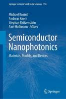 Semiconductor Nanophotonics : Materials, Models, and Devices