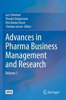 Advances in Pharma Business Management and Research : Volume 1