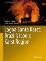 Lagoa Santa Karst: Brazil's Iconic Karst Region