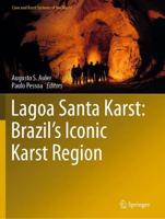 Lagoa Santa Karst: Brazil's Iconic Karst Region