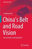 China's Belt and Road Vision