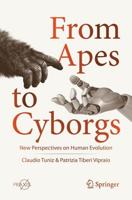 From Apes to Cyborgs Popular Science