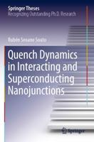 Quench Dynamics in Interacting and Superconducting Nanojunctions