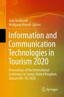 Information and Communication Technologies in Tourism 2020 : Proceedings of the International Conference in Surrey, United Kingdom, January 08-10, 2020