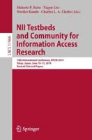NII Testbeds and Community for Information Access Research Information Systems and Applications, Incl. Internet/Web, and HCI