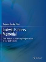 Ludwig Faddeev Memorial : From Hadrons to Atoms: Exploring the World of Few-Body Systems