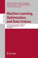 Machine Learning, Optimization, and Data Science : 5th International Conference, LOD 2019, Siena, Italy, September 10-13, 2019, Proceedings