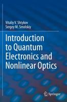 Introduction to Quantum Electronics and Nonlinear Optics