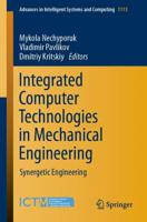 Integrated Computer Technologies in Mechanical Engineering : Synergetic Engineering