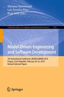 Model-Driven Engineering and Software Development : 7th International Conference, MODELSWARD 2019, Prague, Czech Republic, February 20-22, 2019, Revised Selected Papers
