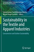 Sustainability in the Textile and Apparel Industries. Consumerism and Fashion Sustainability