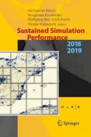 Sustained Simulation Performance 2018 and 2019 : Proceedings of the Joint Workshops on Sustained Simulation Performance, University of Stuttgart (HLRS) and Tohoku University, 2018 and 2019
