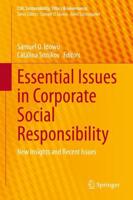 Essential Issues in Corporate Social Responsibility : New Insights and Recent Issues