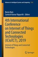 4th International Conference on Internet of Things and Connected Technologies (ICIoTCT), 2019 : Internet of Things and Connected Technologies
